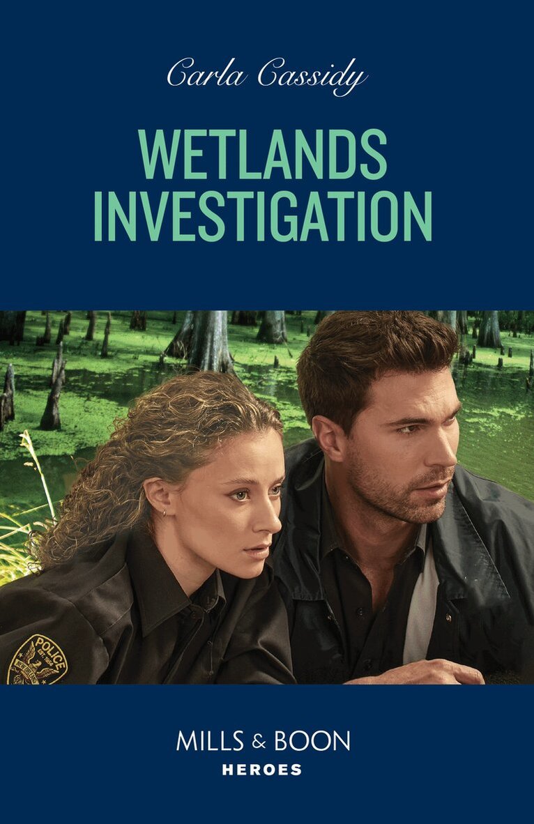 Carla Cassidy - Wetlands Investigation, E-bok