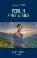 Peril In Piney Woods