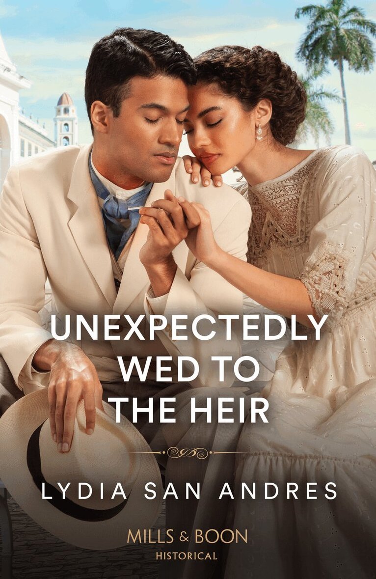 Lydia San Andres - Unexpectedly Wed To The Heir, E-bok