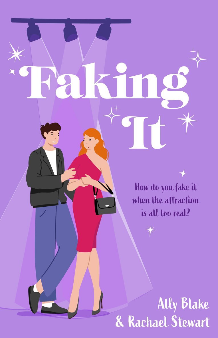 Ally Blake, Rachael Stewart - Faking It, E-bok