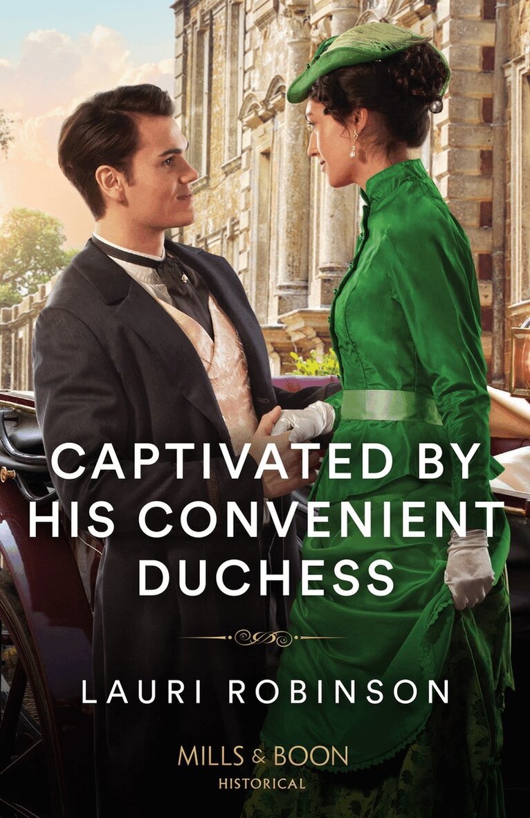 Lauri Robinson - Captivated By His Convenient Duchess, E-bok