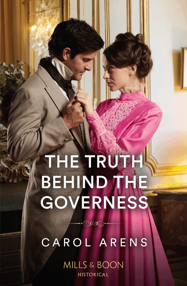 Carol Arens - Truth Behind The Governess, E-bok