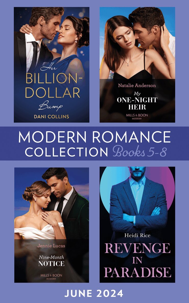 Heidi Rice, Natalie Anderson, Dani Collins, Jennie Lucas - Modern Romance June 2024 Books 5-8, E-bok