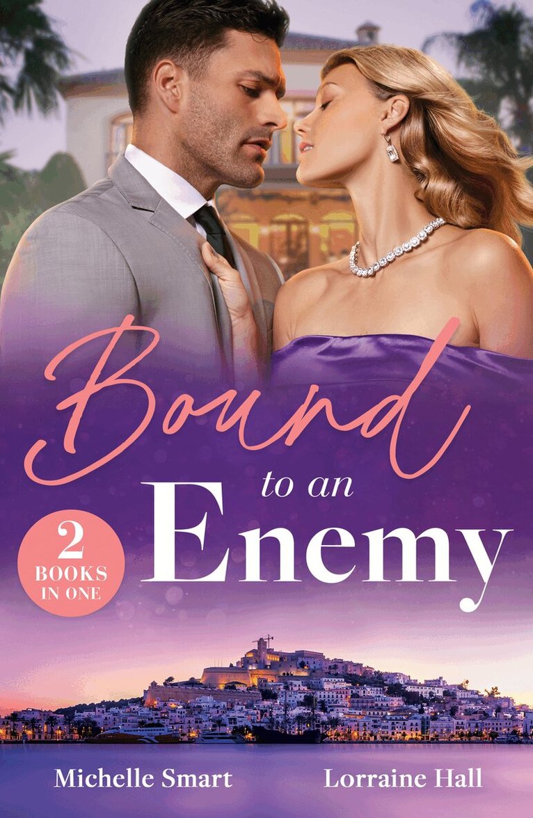 Michelle Smart, Lorraine Hall - Bound To An Enemy, E-bok