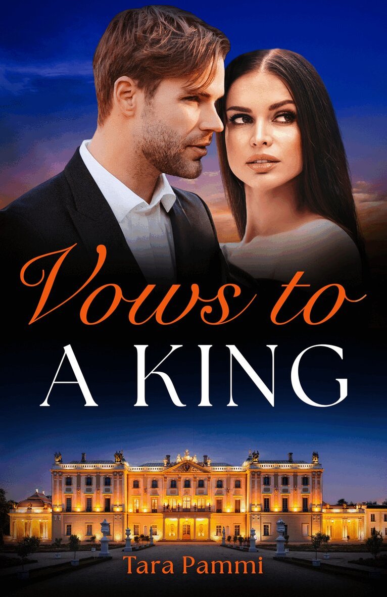 Tara Pammi - Vows To A King, E-bok