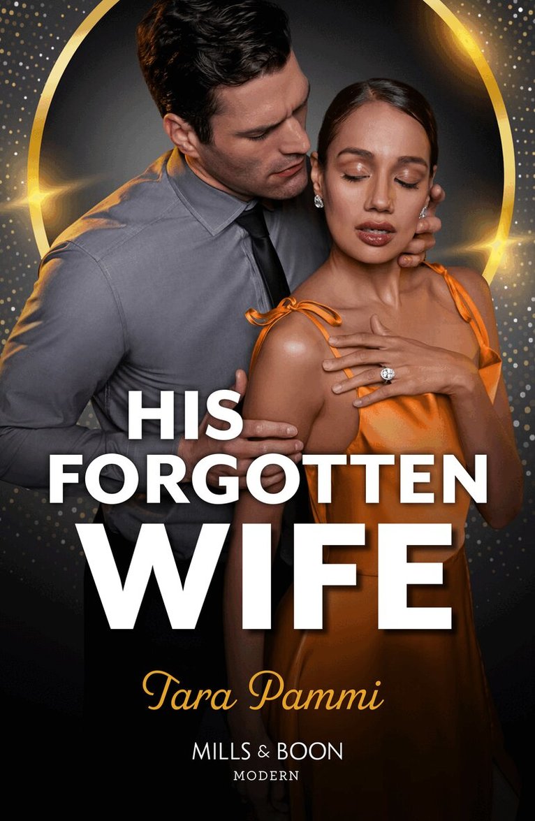Tara Pammi - His Forgotten Wife, E-bok
