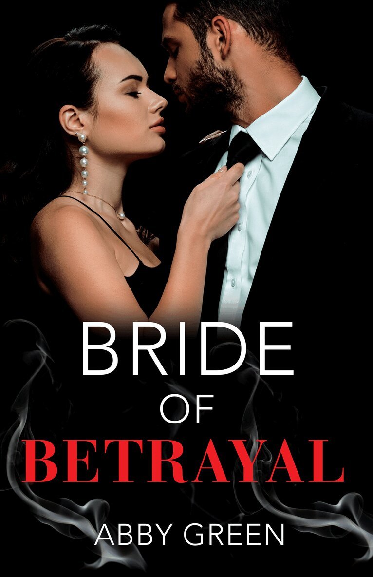 Abby Green - Bride Of Betrayal, E-bok
