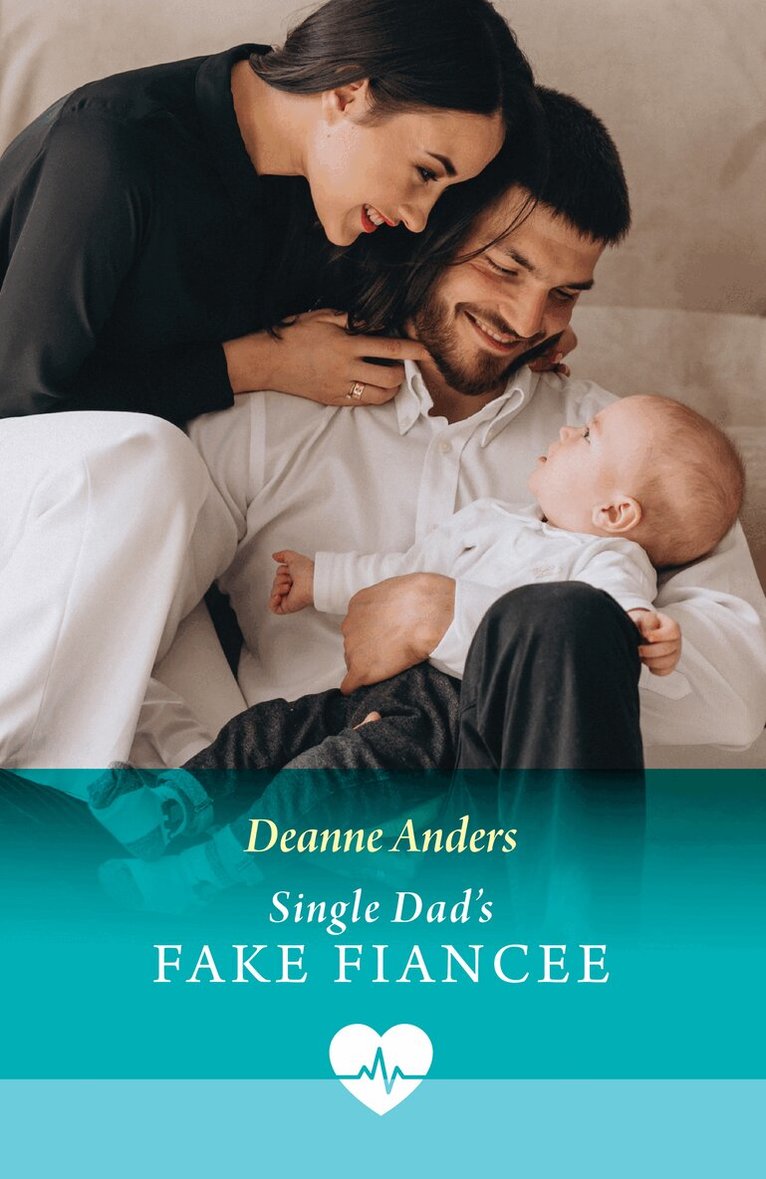 Deanne Anders - Single Dad's Fake Fiancée, E-bok