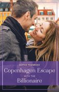 Copenhagen Escape With The Billionaire