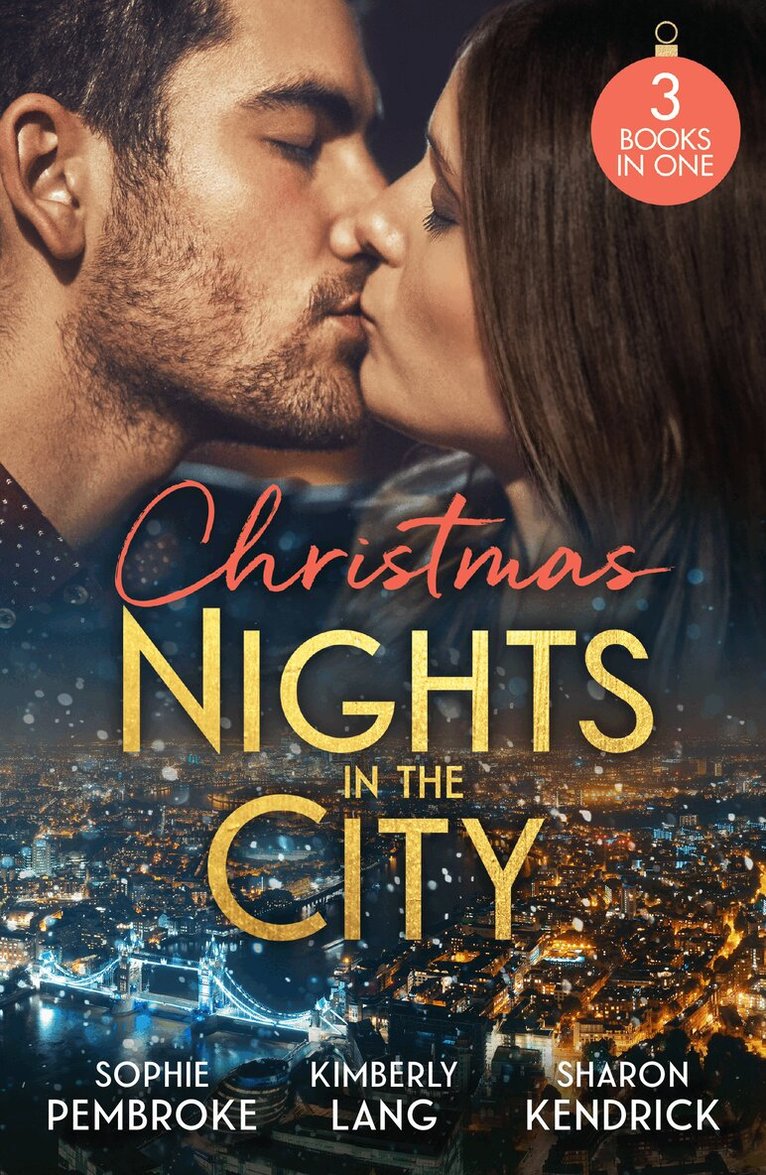 Sophie Pembroke, Kimberly Lang, Sharon Kendrick - Christmas Nights In The City, E-bok