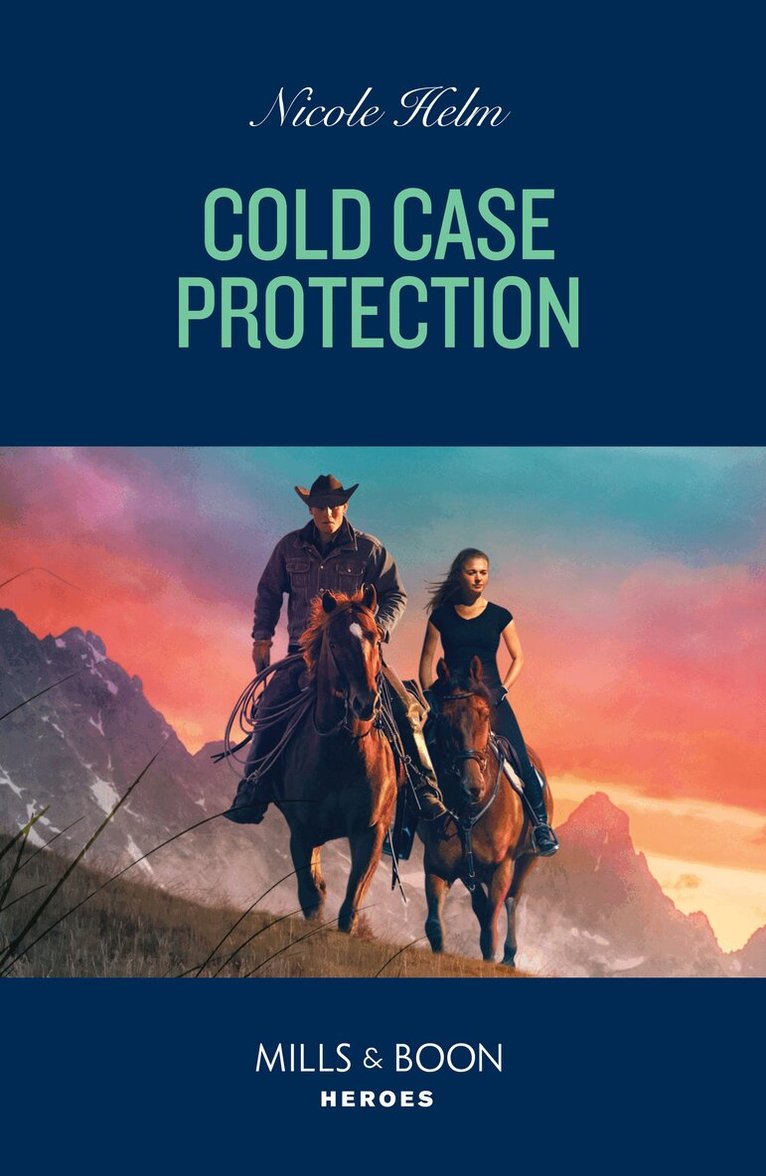 Nicole Helm - Cold Case Protection, E-bok