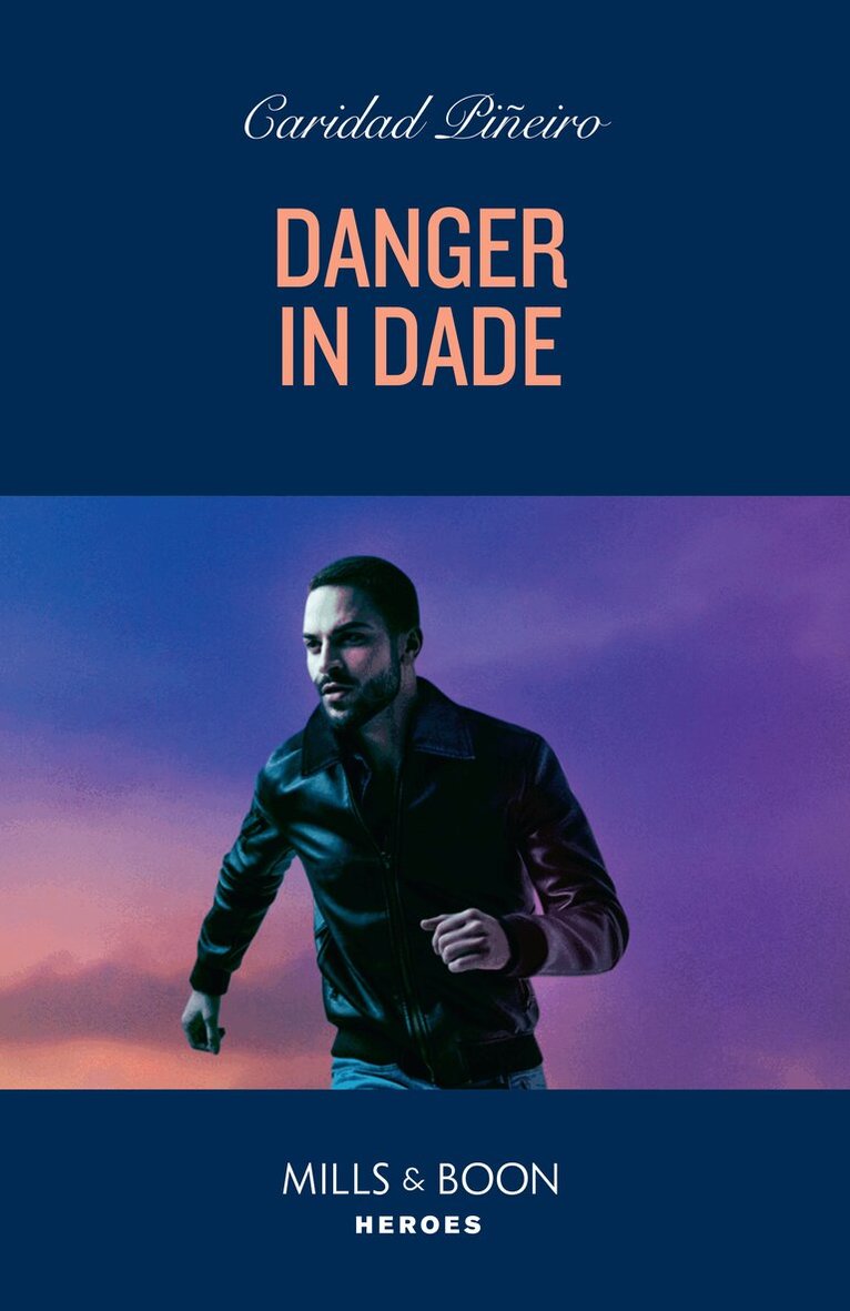 Caridad Piñeiro - Danger In Dade, E-bok