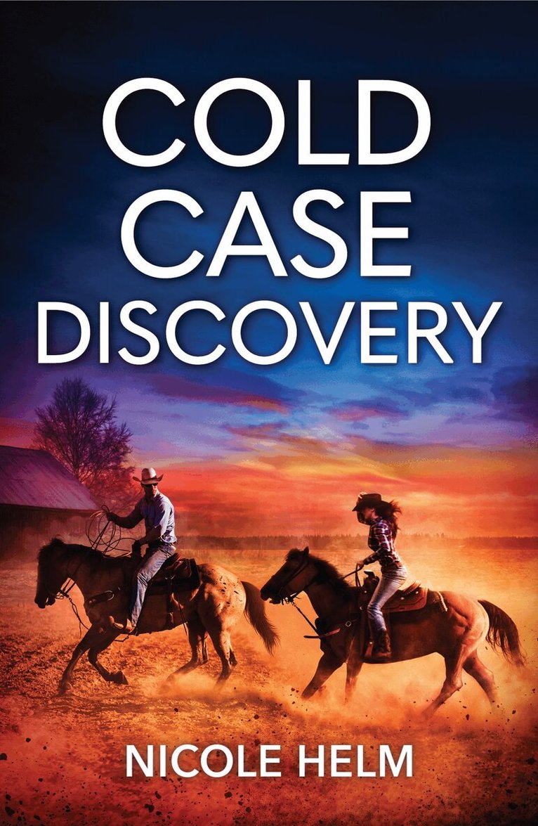 Nicole Helm - Cold Case Discovery, E-bok