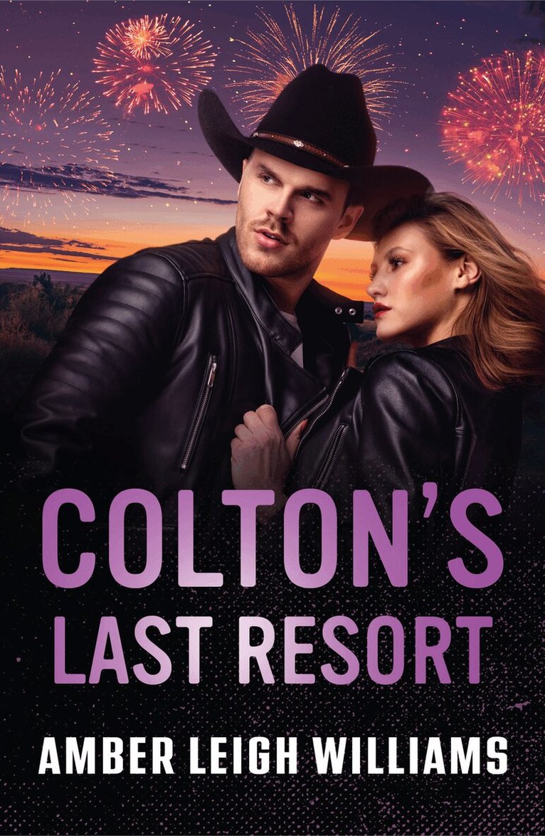 Amber Leigh Williams - Colton's Last Resort, E-bok