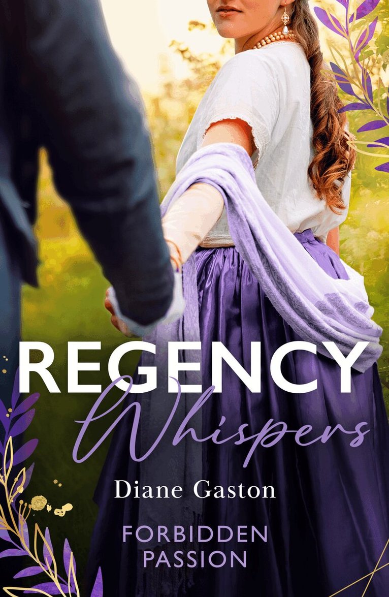 Diane Gaston - Regency Whispers: Forbidden Passion, E-bok