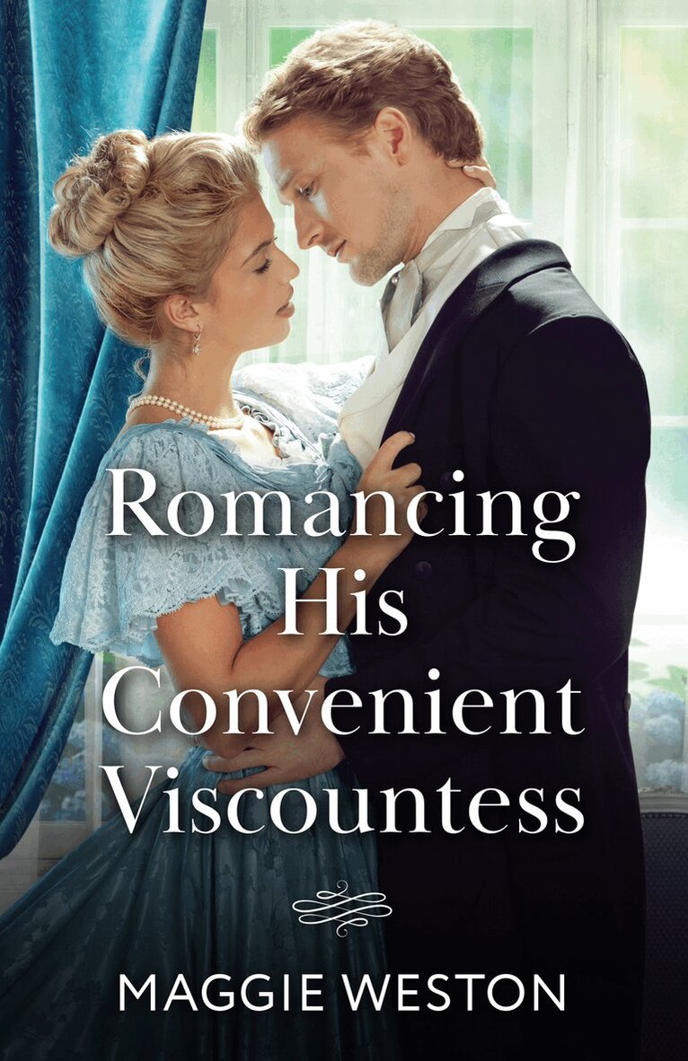 Maggie Weston - Romancing His Convenient Viscountess, E-bok