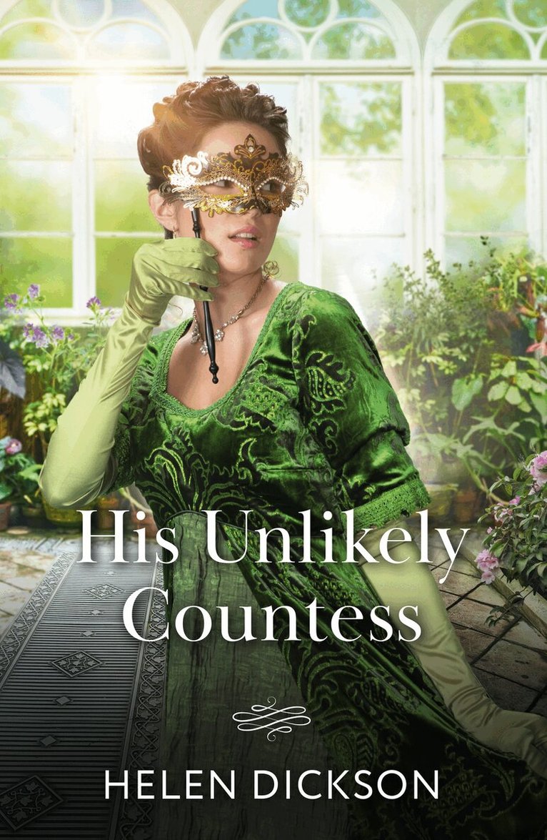 Helen Dickson - His Unlikely Countess, E-bok