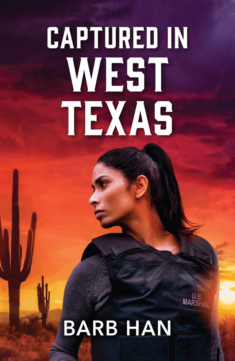 Barb Han - Captured In West Texas, E-bok