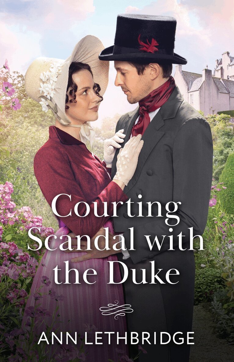 Ann Lethbridge - Courting Scandal With The Duke, E-bok