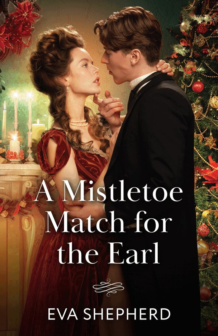 Eva Shepherd - Mistletoe Match For The Earl, E-bok