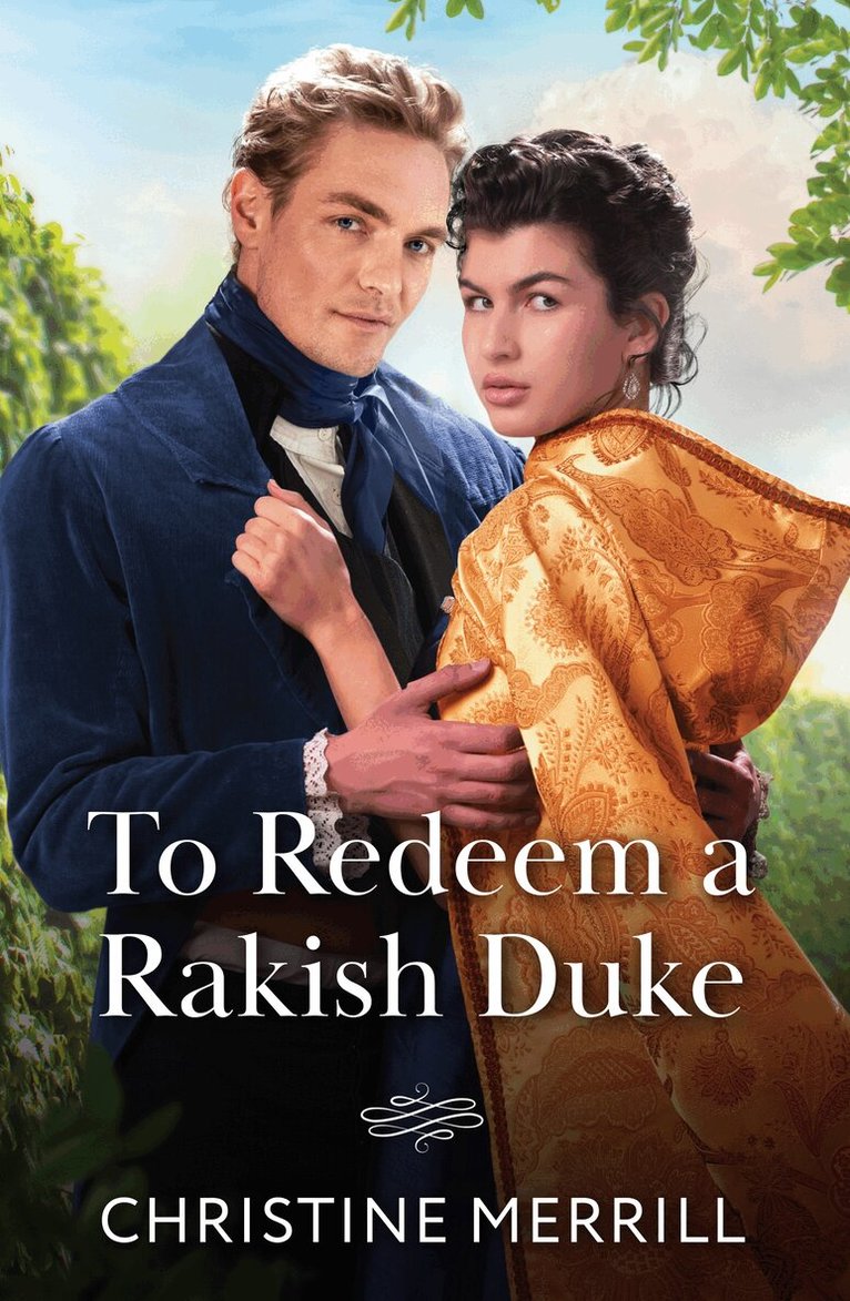 Christine Merrill - To Redeem A Rakish Duke, E-bok