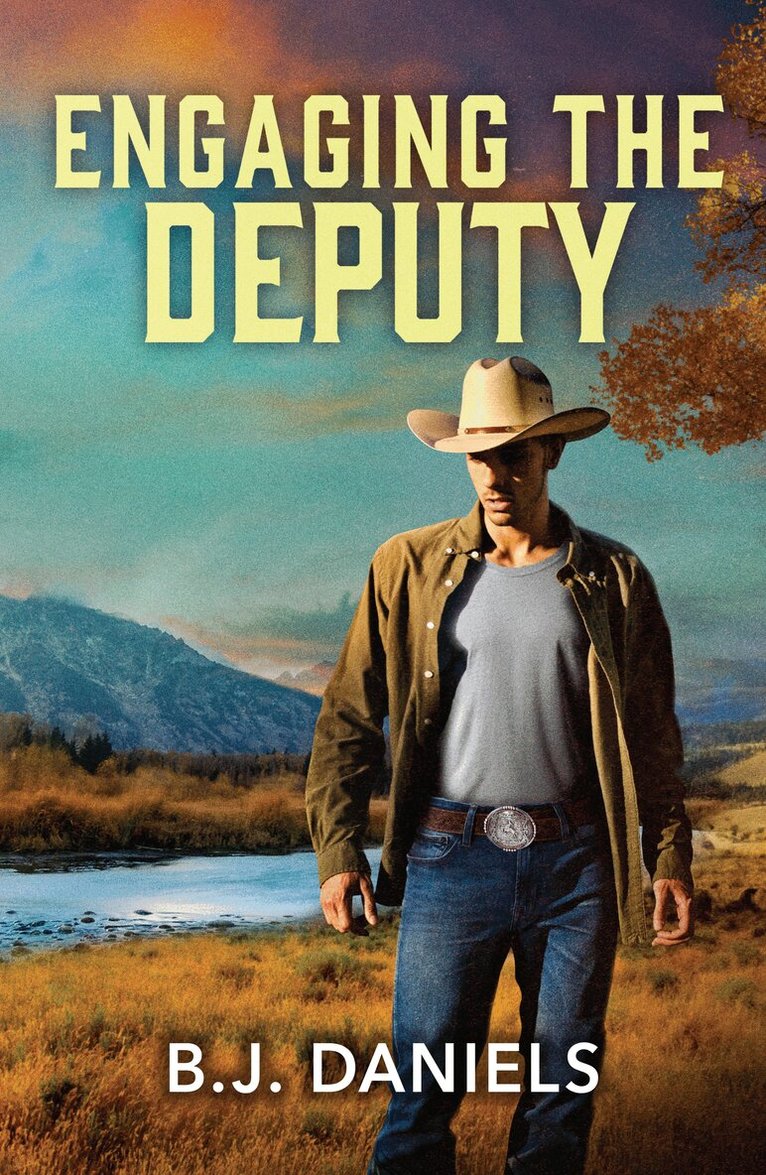 B.J. Daniels - Engaging The Deputy, E-bok