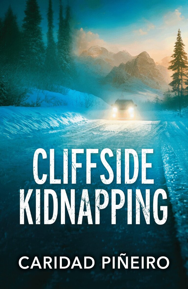 Caridad Piñeiro - Cliffside Kidnapping, E-bok