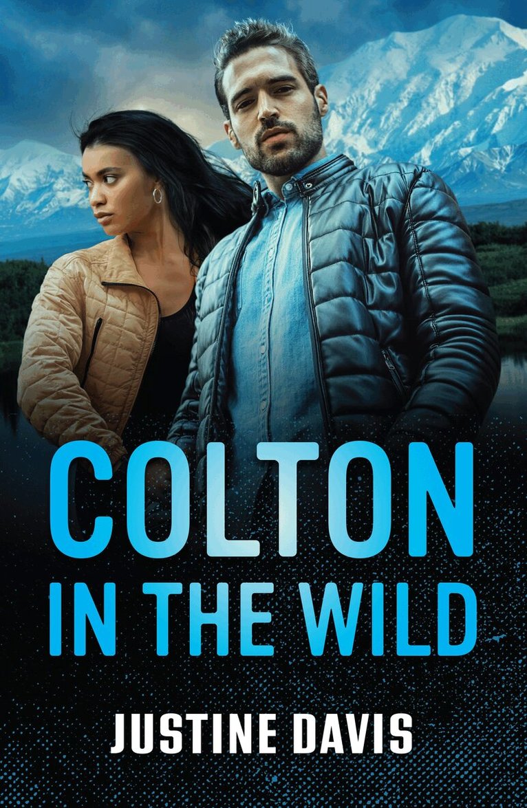Justine Davis - Colton In The Wild, E-bok
