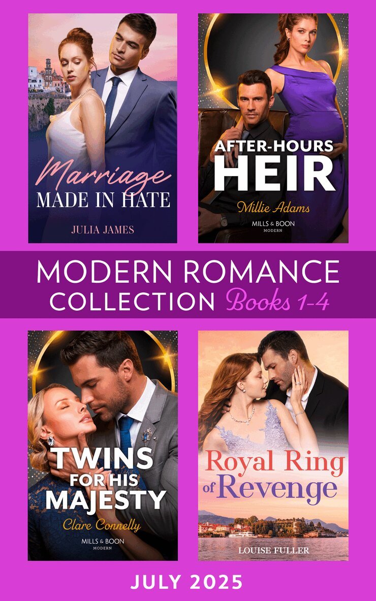 Julia James, Millie Adams, Louise Fuller, Clare Connelly - Modern Romance July 2025 Books 1-4, E-bok