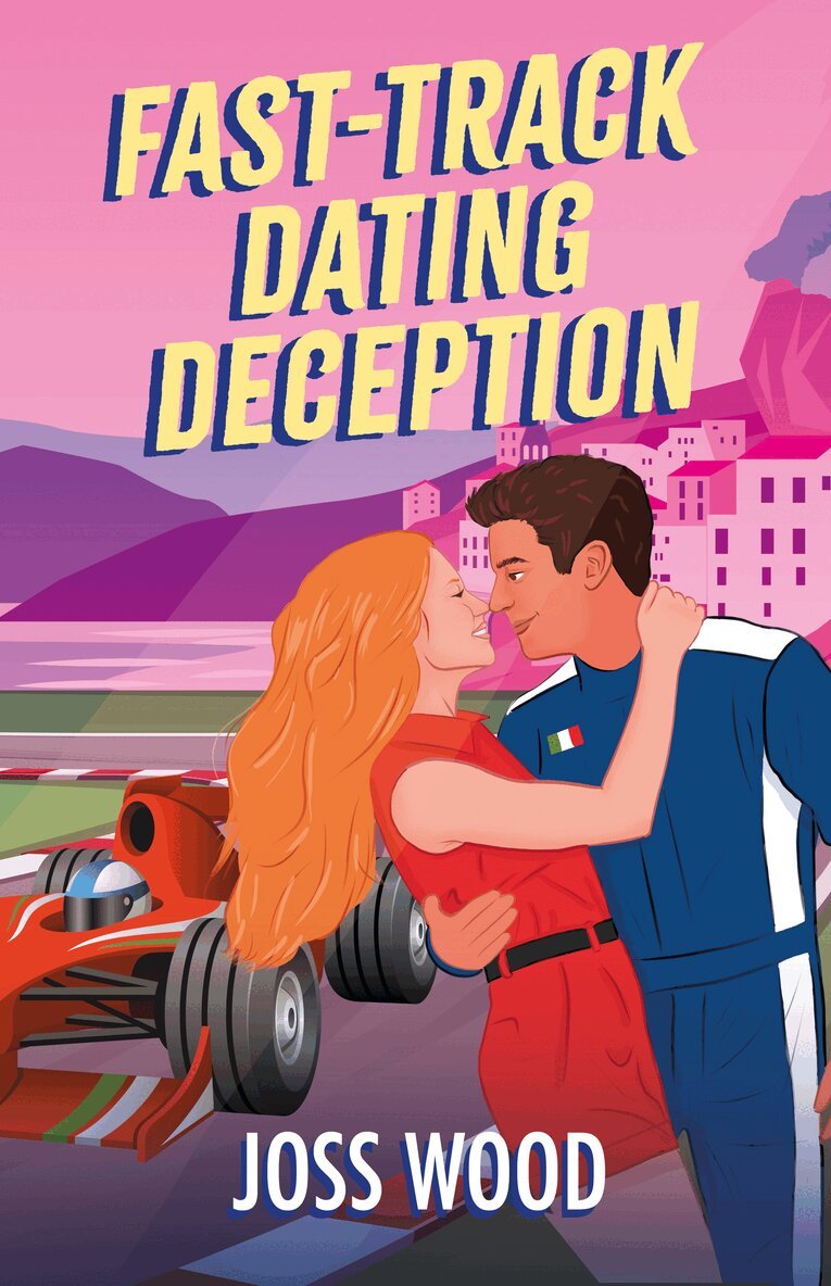 Joss Wood - Fast-Track Dating Deception, E-bok