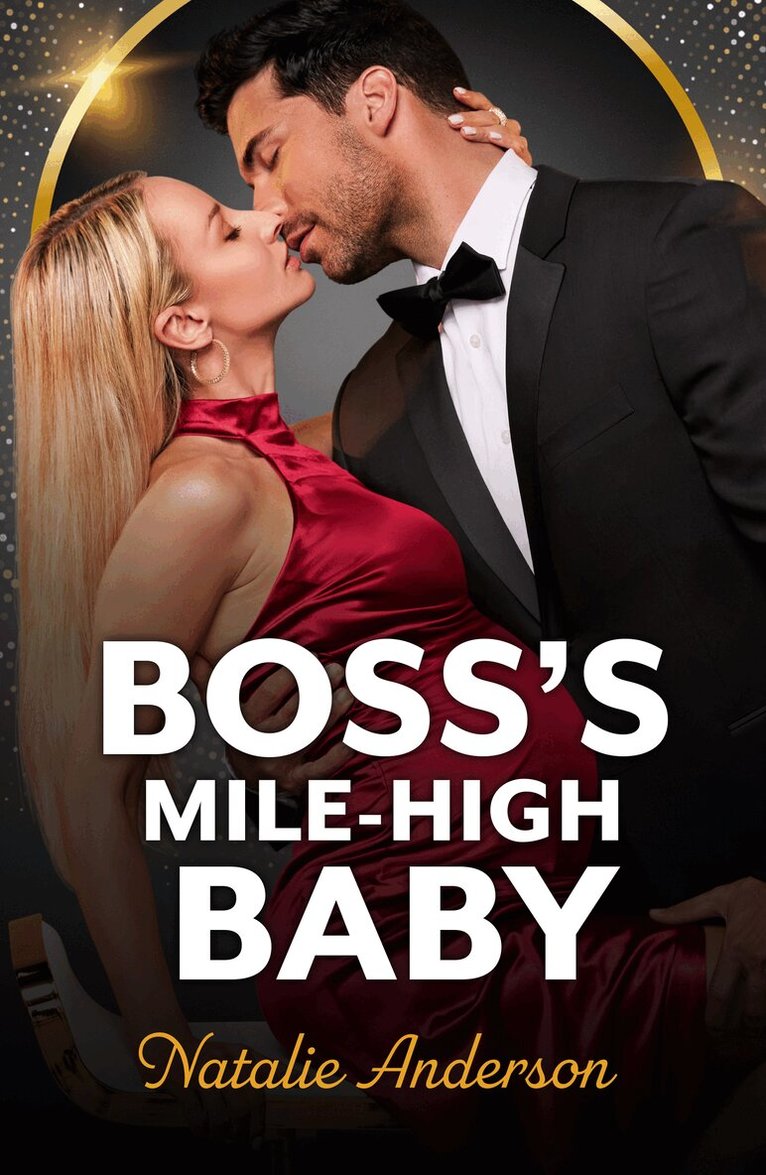 Natalie Anderson - Boss's Mile-High Baby, E-bok