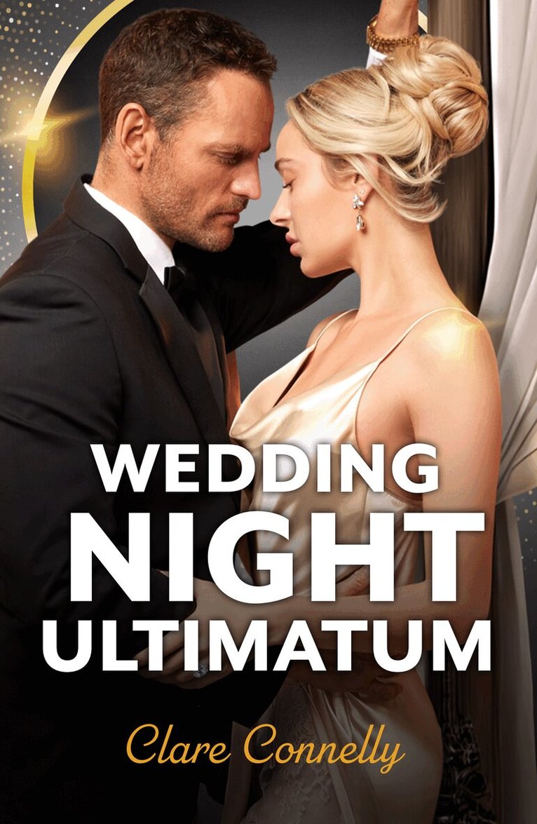 Clare Connelly - Wedding Night Ultimatum, E-bok