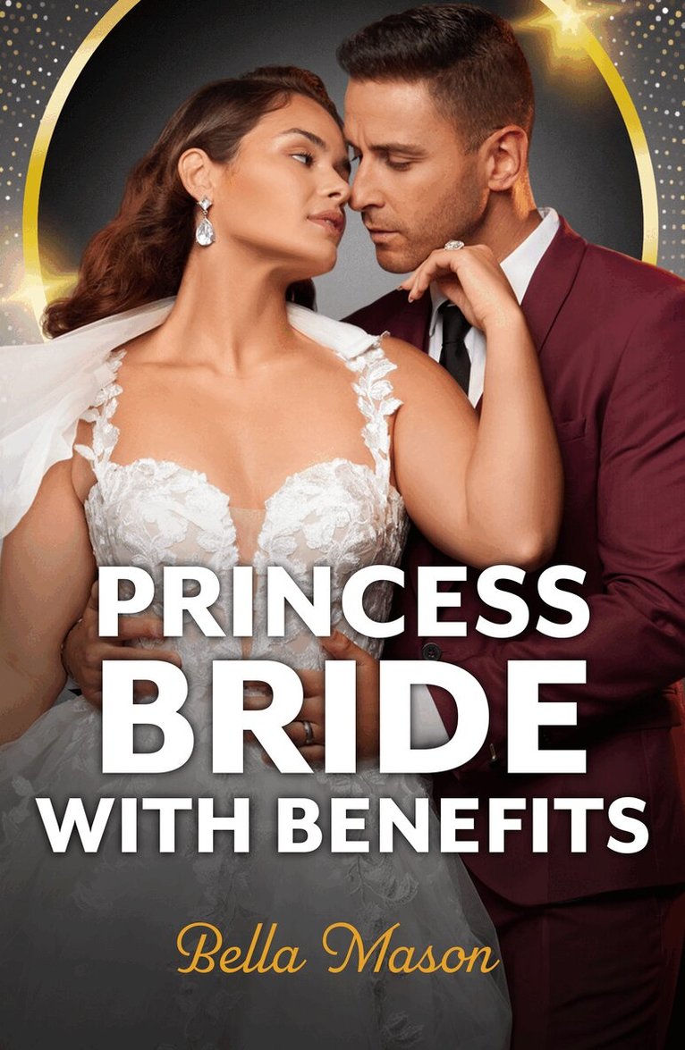 Bella Mason - Princess Bride With Benefits, E-bok