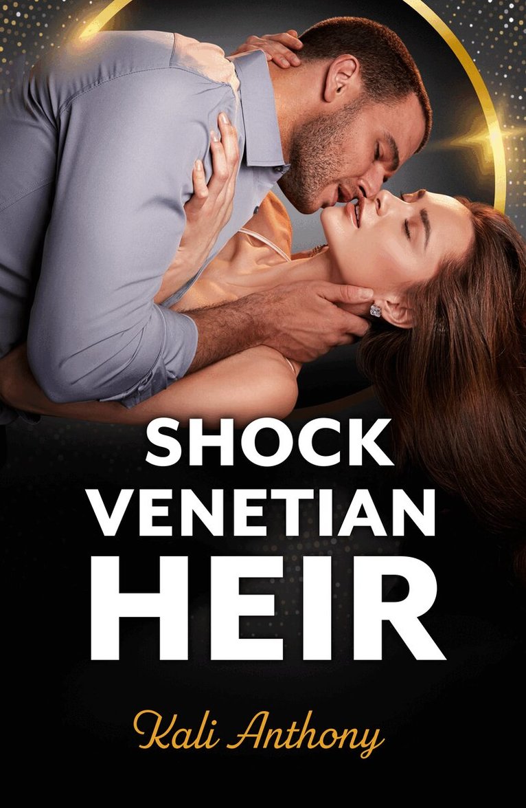 Kali Anthony - Shock Venetian Heir, E-bok