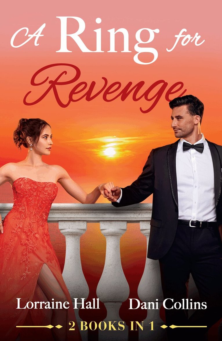 Lorraine Hall, Dani Collins - Ring For Revenge, E-bok