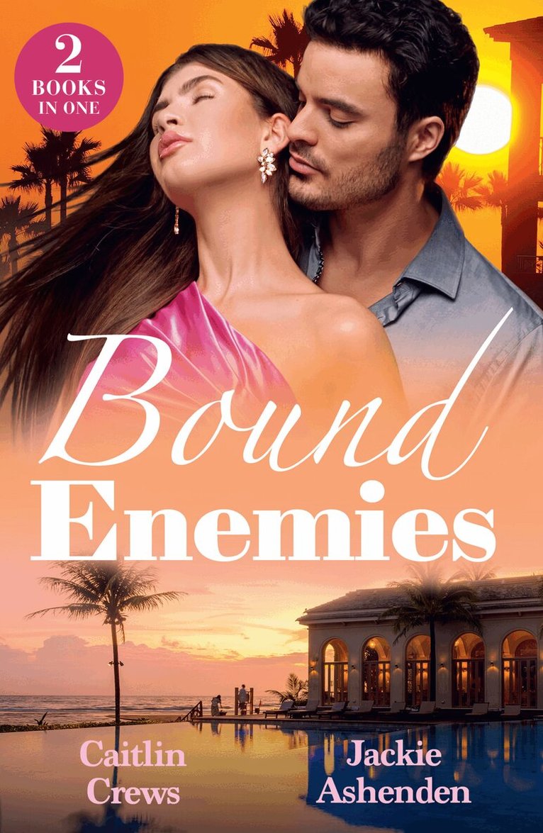 Caitlin Crews, Jackie Ashenden - Bound Enemies, E-bok