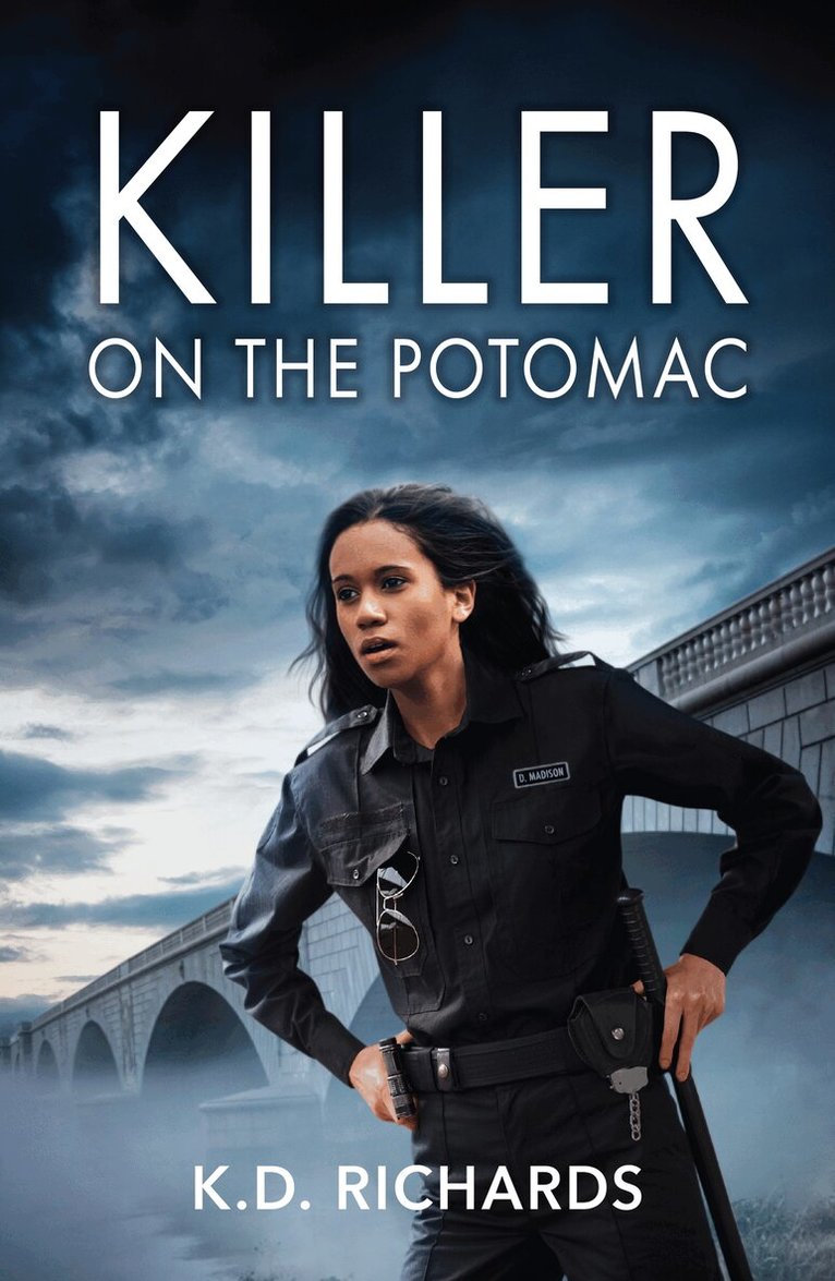K.D. Richards - Killer On The Potomac, E-bok