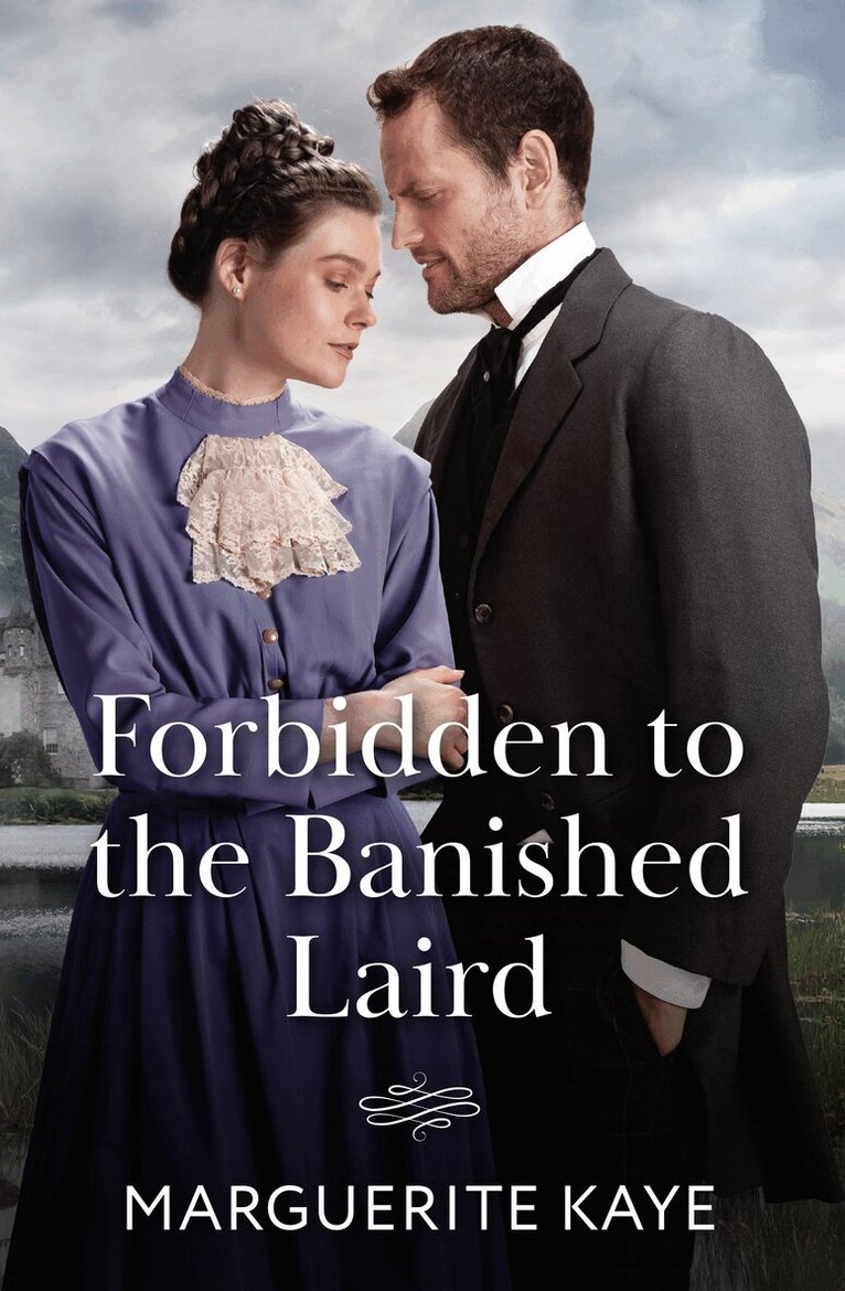 Marguerite Kaye - Forbidden To The Banished Laird, E-bok