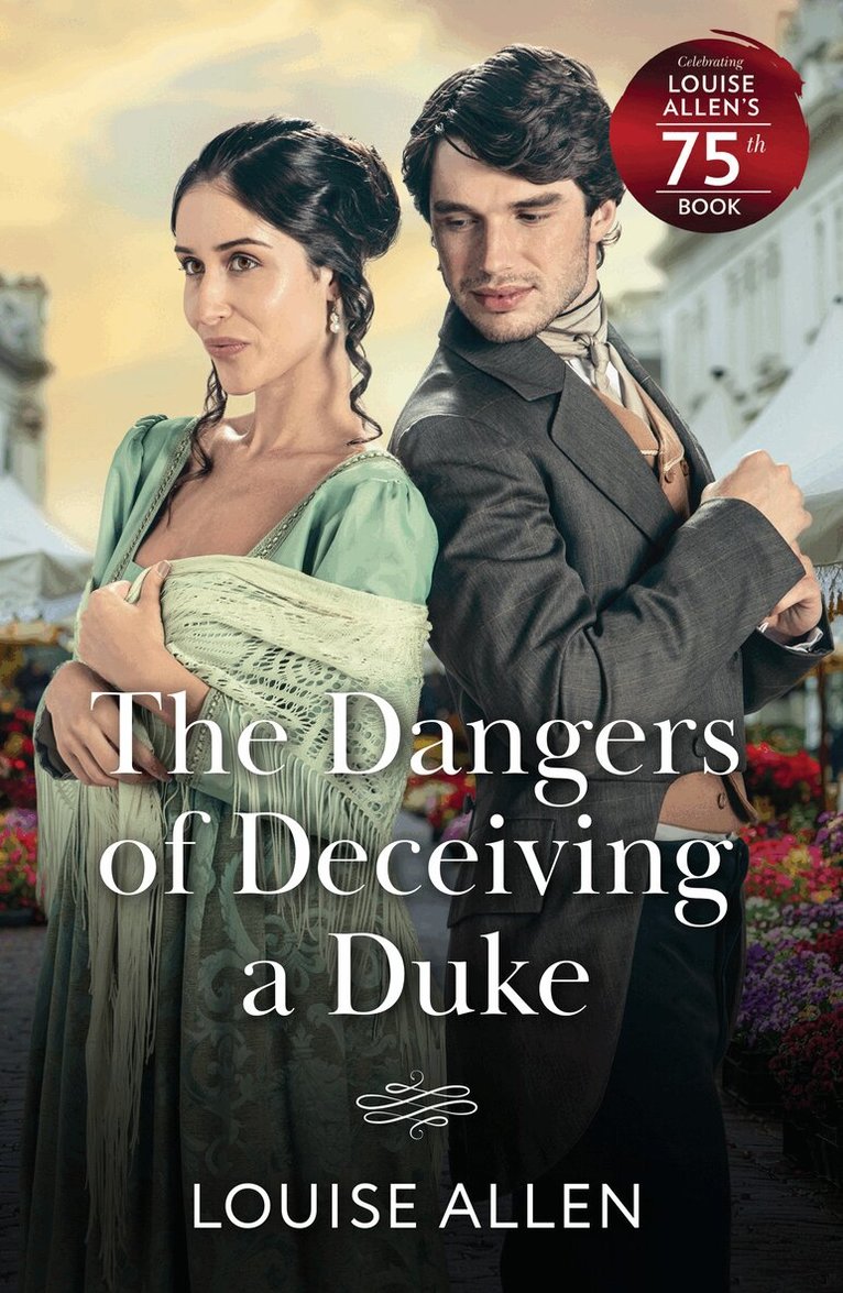 Louise Allen - Dangers Of Deceiving A Duke, E-bok