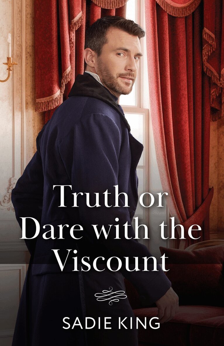 Sadie King - Truth Or Dare With The Viscount, E-bok