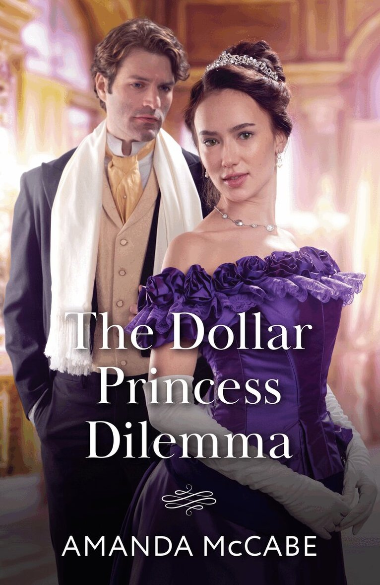 Amanda McCabe - Dollar Princess Dilemma, E-bok