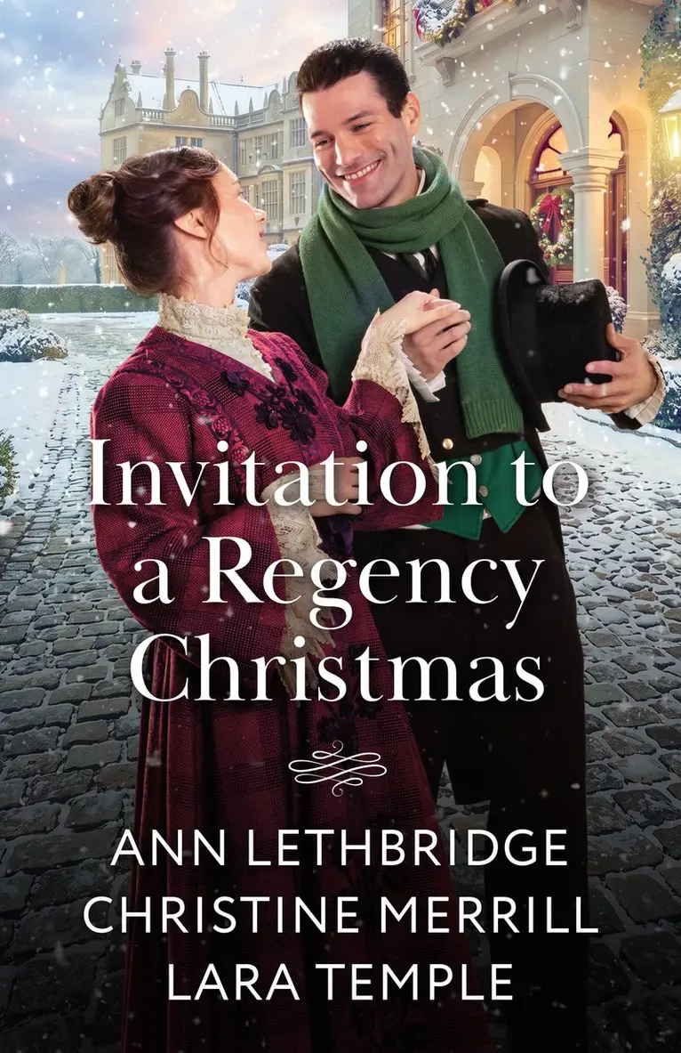 Ann Lethbridge, Christine Merrill, Lara Temple - Invitation To A Regency Christmas, E-bok. Tillgänglighet: Kommande