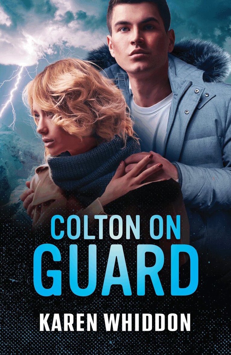Karen Whiddon - Colton On Guard, E-bok