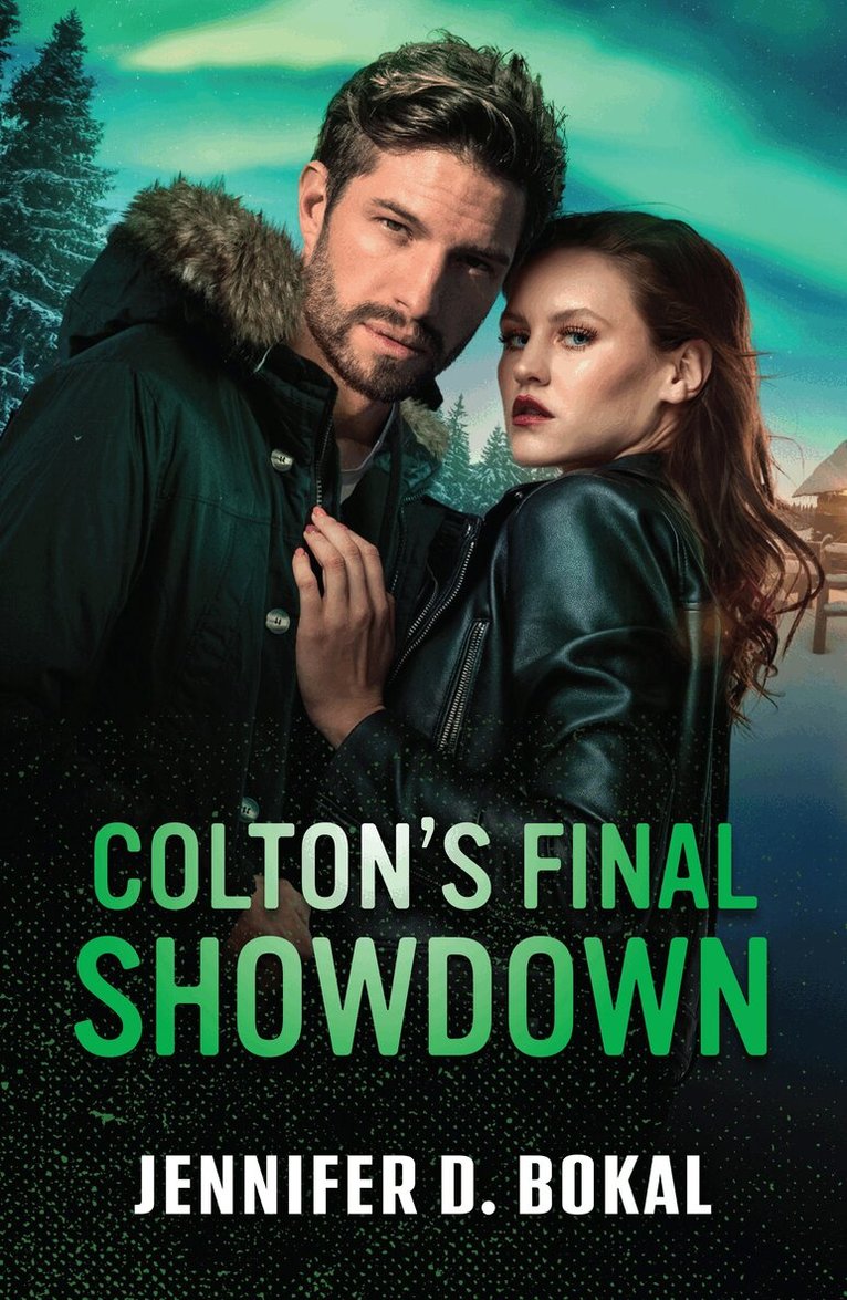 Jennifer D. Bokal - Colton's Final Showdown, E-bok