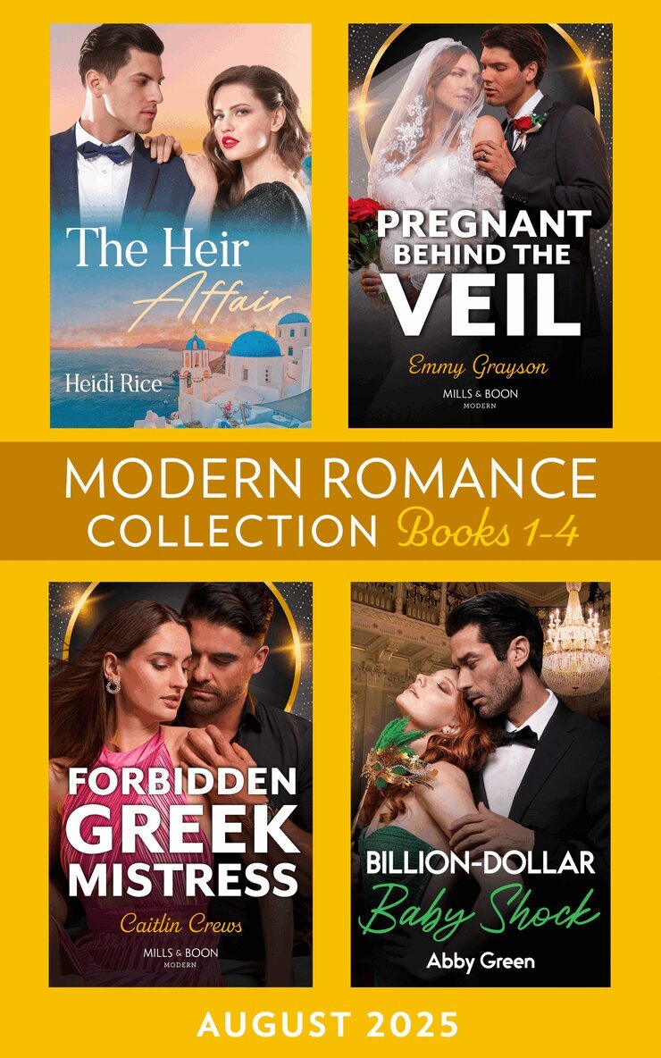 Heidi Rice, Emmy Grayson, Abby Green, Caitlin Crews - Modern Romance August 2025 Books 1-4, E-bok