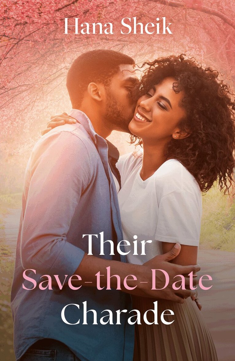 Hana Sheik - Their Save-The-Date Charade, E-bok
