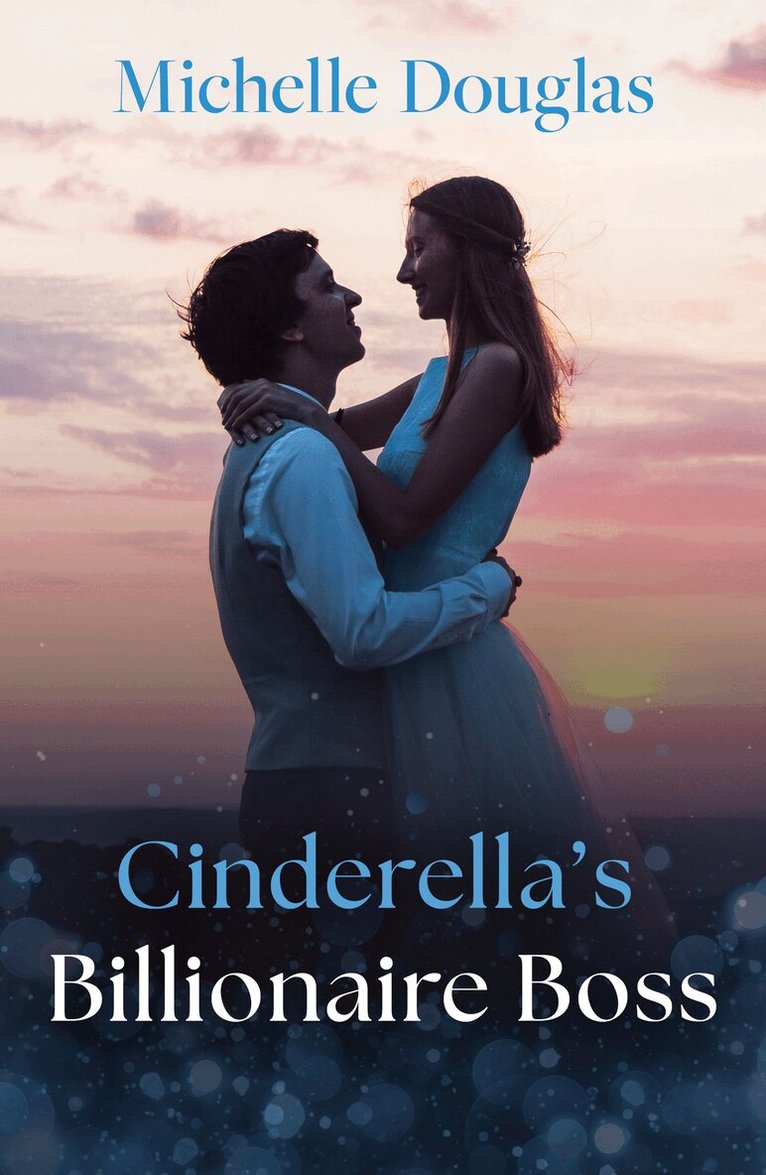 Michelle Douglas - Cinderella's Billionaire Boss, E-bok