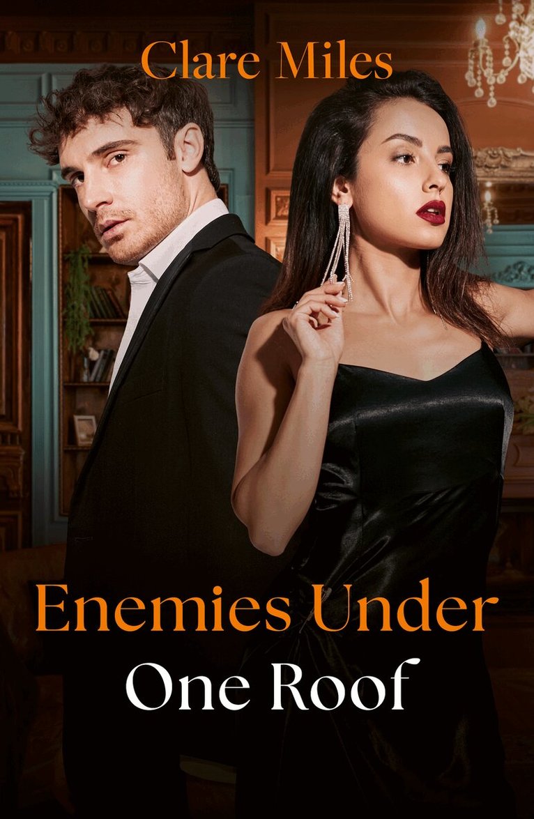 Clare Miles - Enemies Under One Roof, E-bok