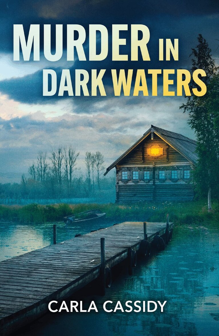 Carla Cassidy - Murder In Dark Waters, E-bok