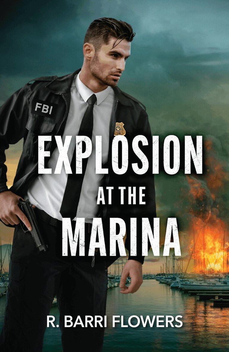 R. Barri Flowers - Explosion At The Marina, E-bok